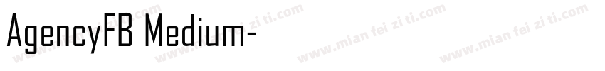 AgencyFB Medium字体转换
